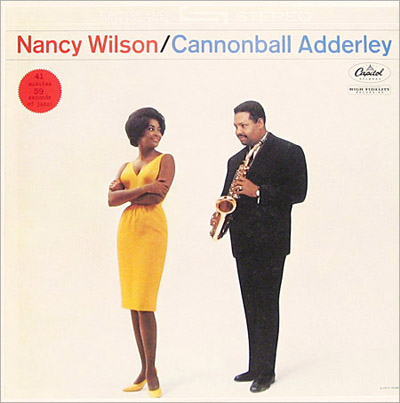 Nancy WIlson and Cannonball Adderly